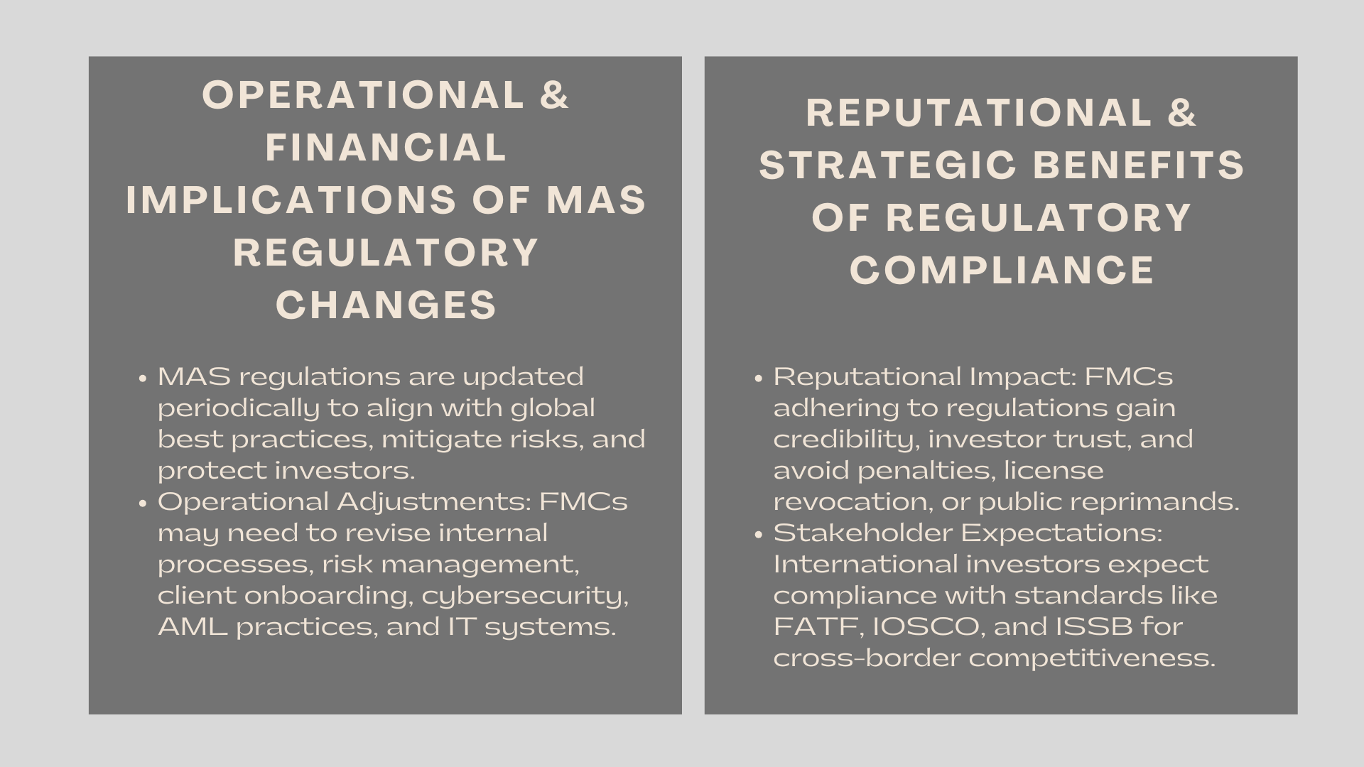 What Are the Implications of Changes in Legislation or MAS Regulations for Fund Management Companies